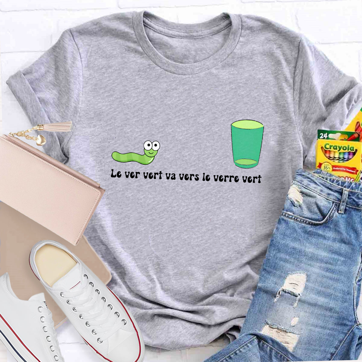 Le Ver Vert Va Vers Le Verre Vert French Teacher T-Shirt