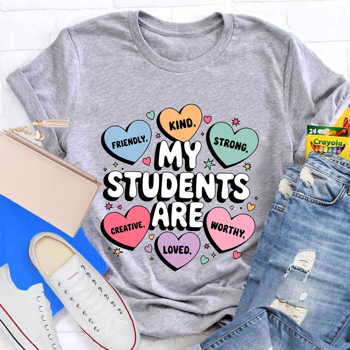 My Students Are Friendly Loved Brave Teacher T-Shirt