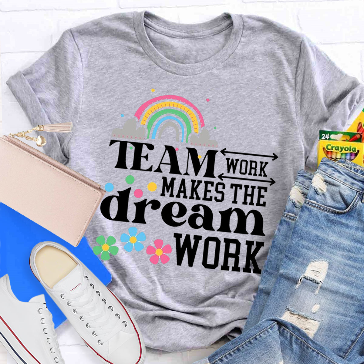 Team Work Make The Dream Work Teacher T-Shirt