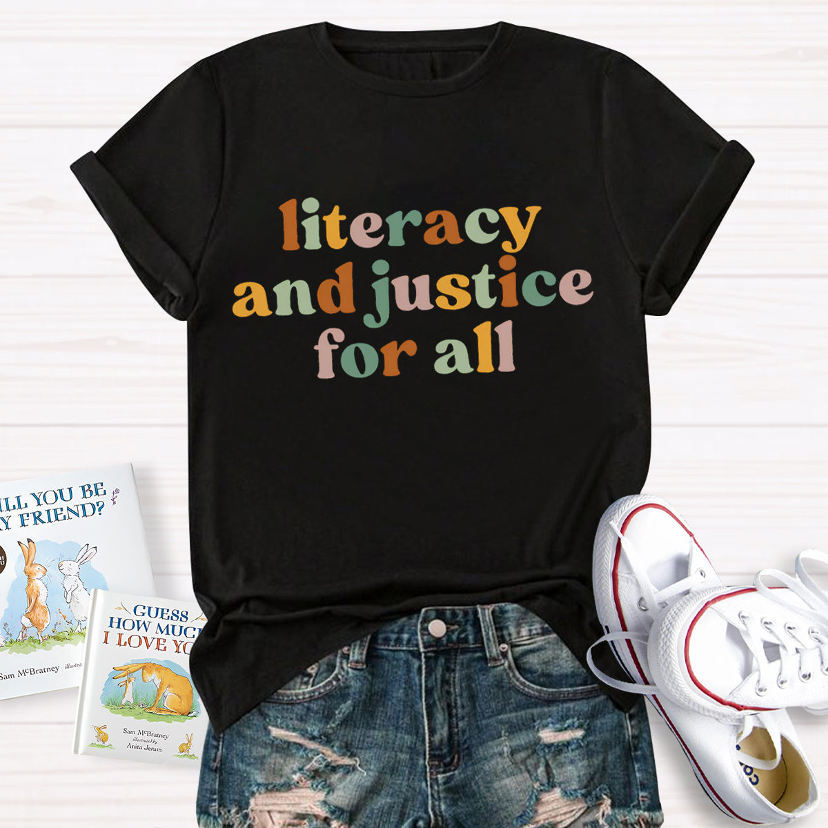 Literacy And Justice For All Teacher T-Shirt