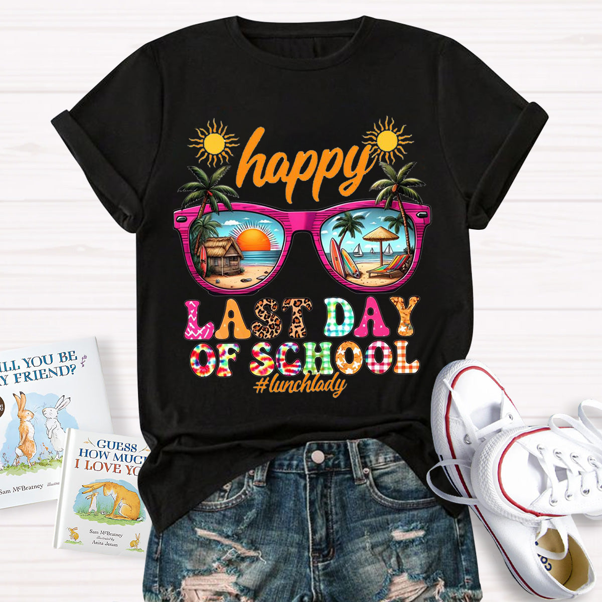Happy Last Day Of School Teacher T-Shirt