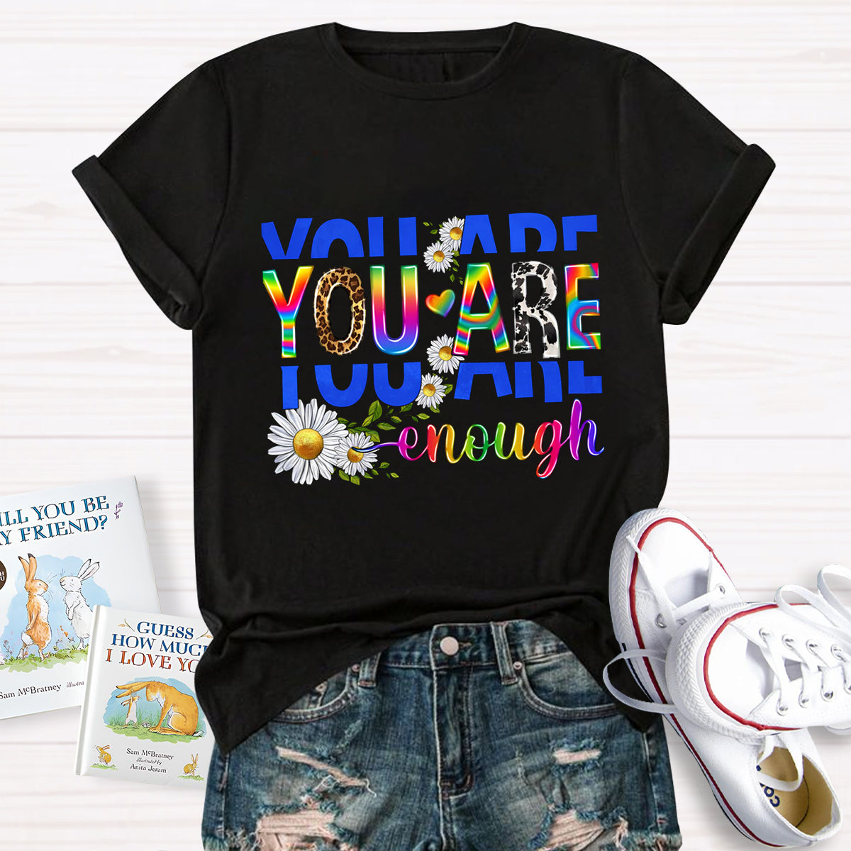 You Are Enough Daisy T-Shirt