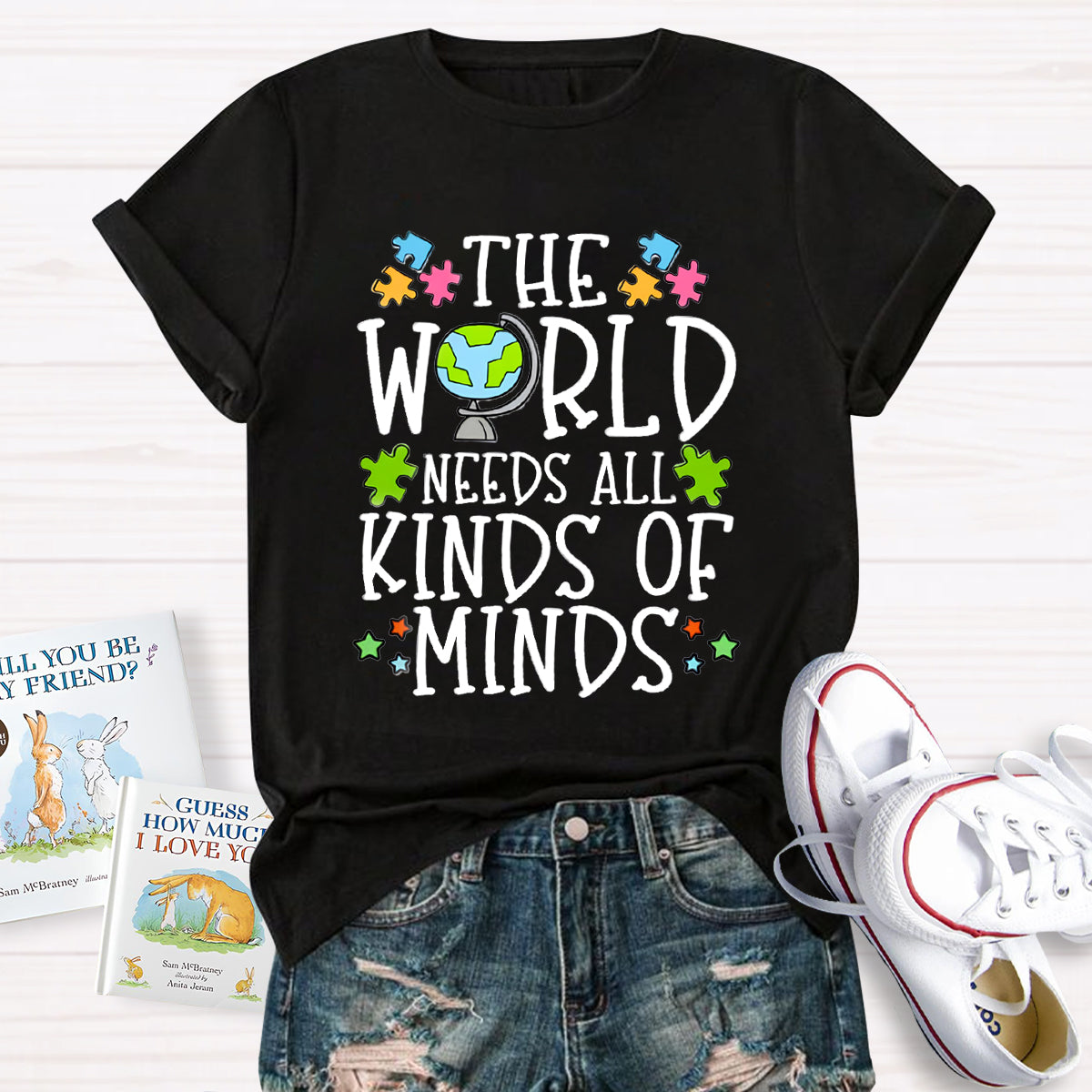 The World Needs All Kinds Of Minds Teacher T-Shirt