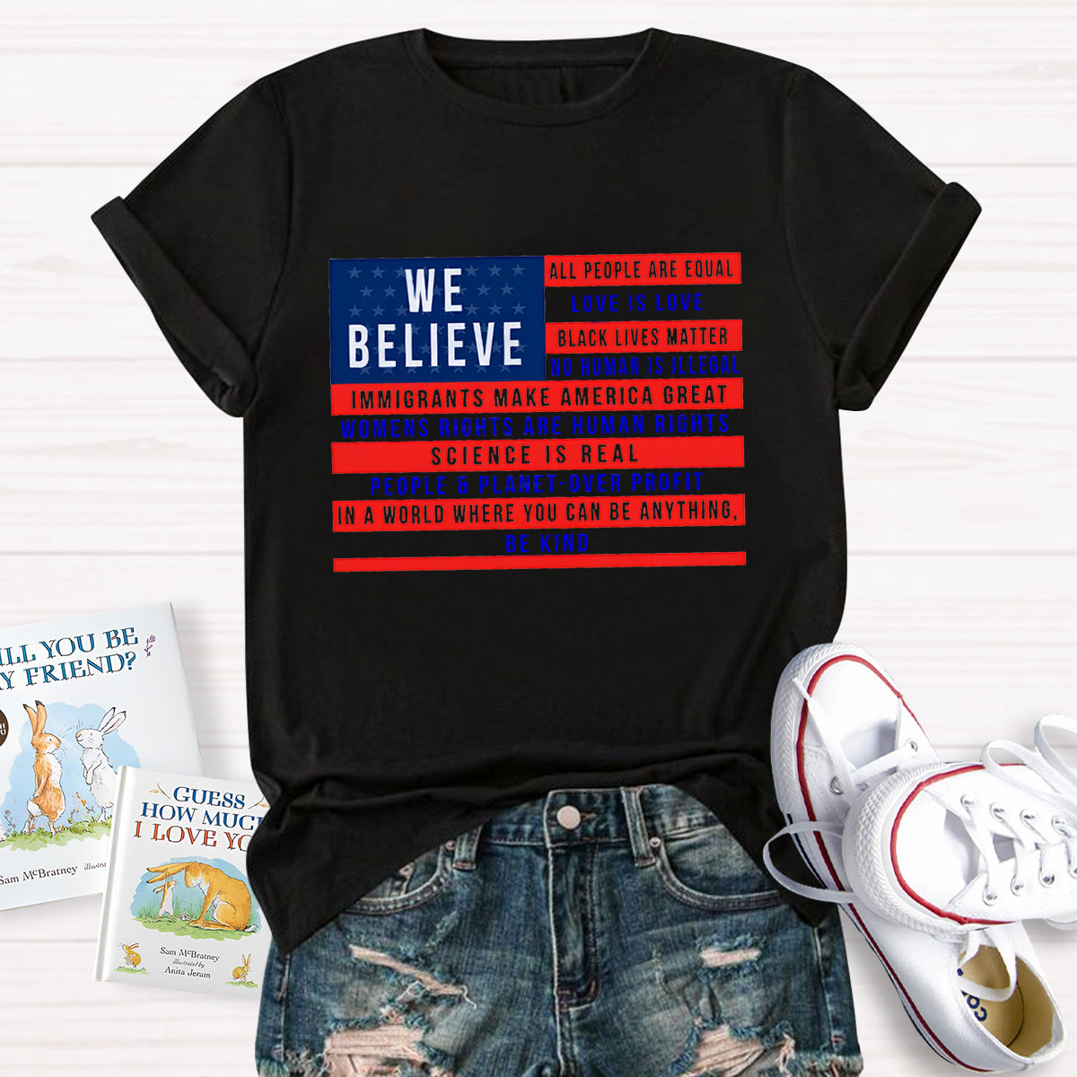 We Believe All People Are Equal T-Shirt