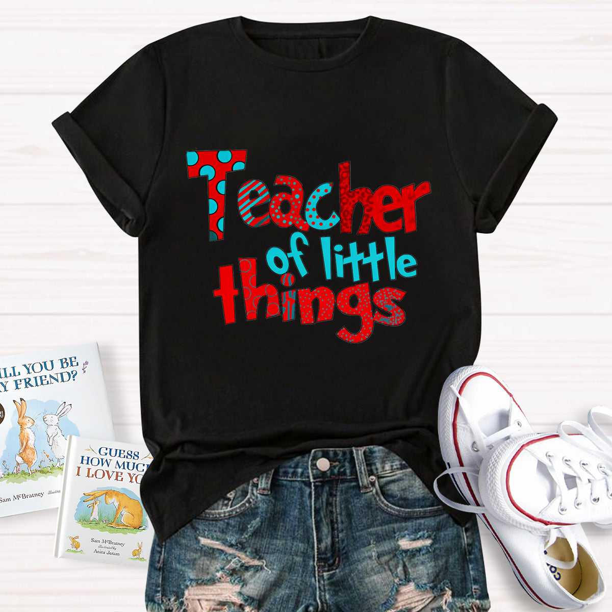 Teacher Of Little Things Teacher T-Shirt