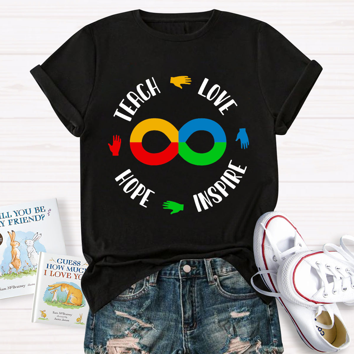 Teach Love Hope Inspire Infinity Symbol T-Shirt