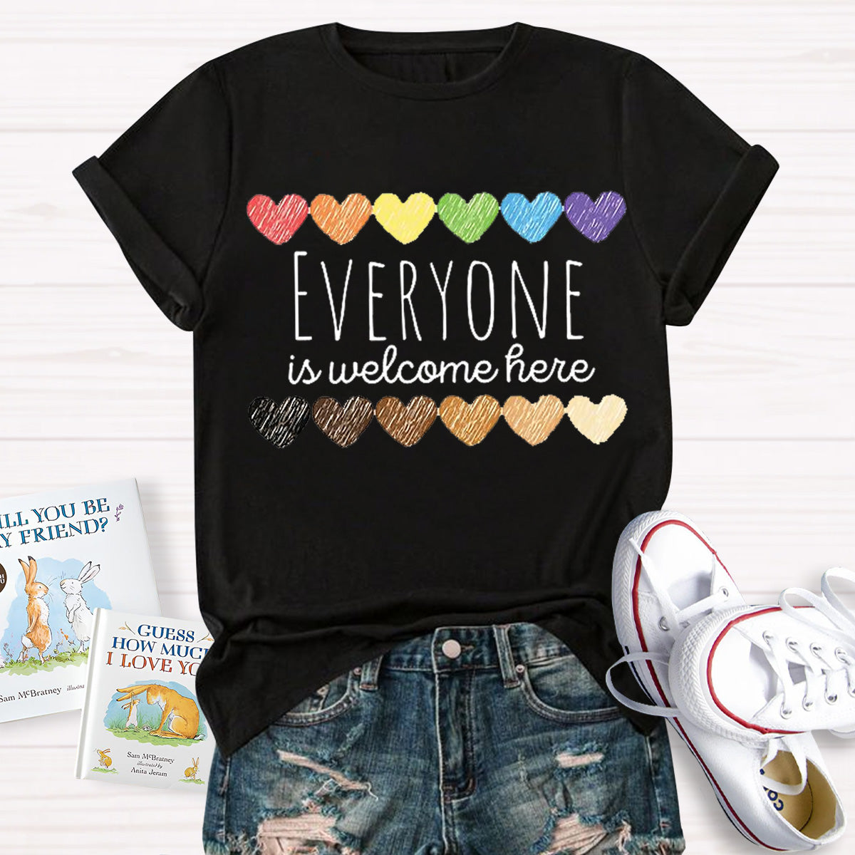 Everyone Is Welcome Here Teacher T-Shirt