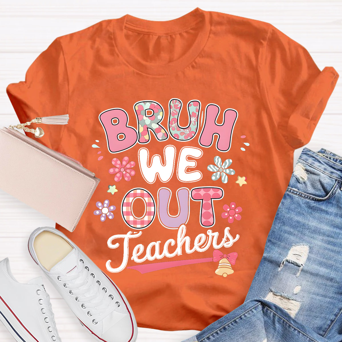 Bruh We Out Teachers Flower Teacher T-Shirt