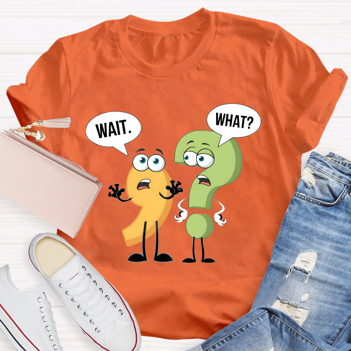 Wait What English Teacher T-Shirt