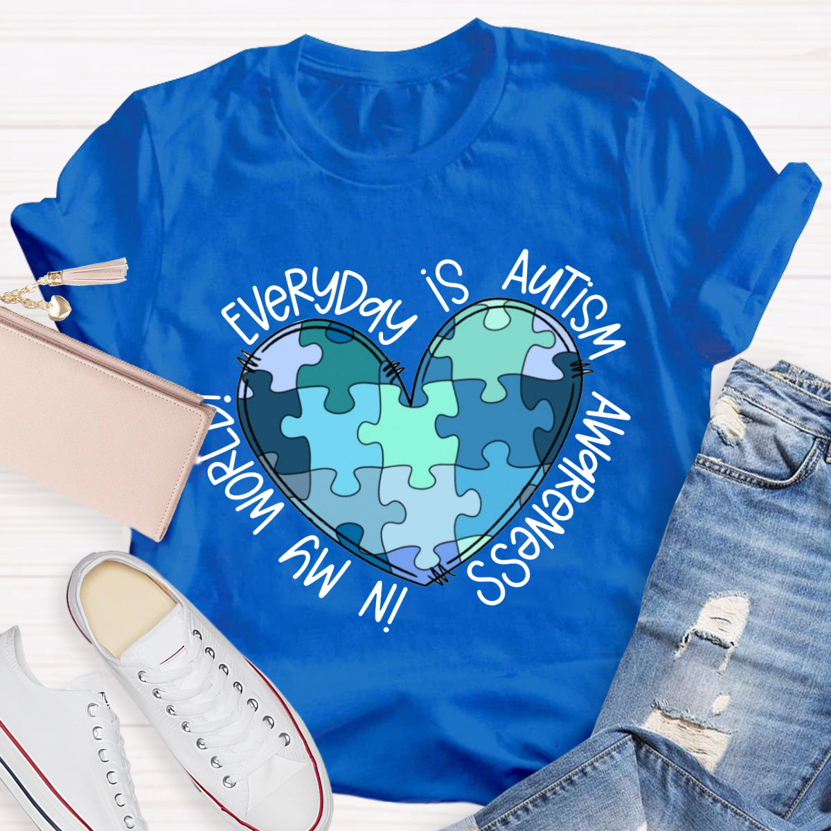 In My World Every Day Is Autism Awareness T-Shirt