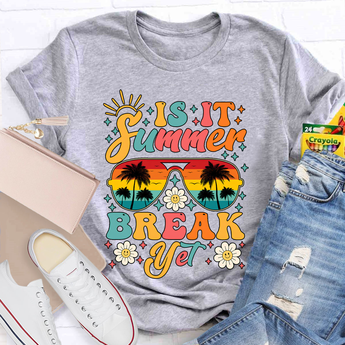 Is It Summer Break Yet Teacher T-Shirt