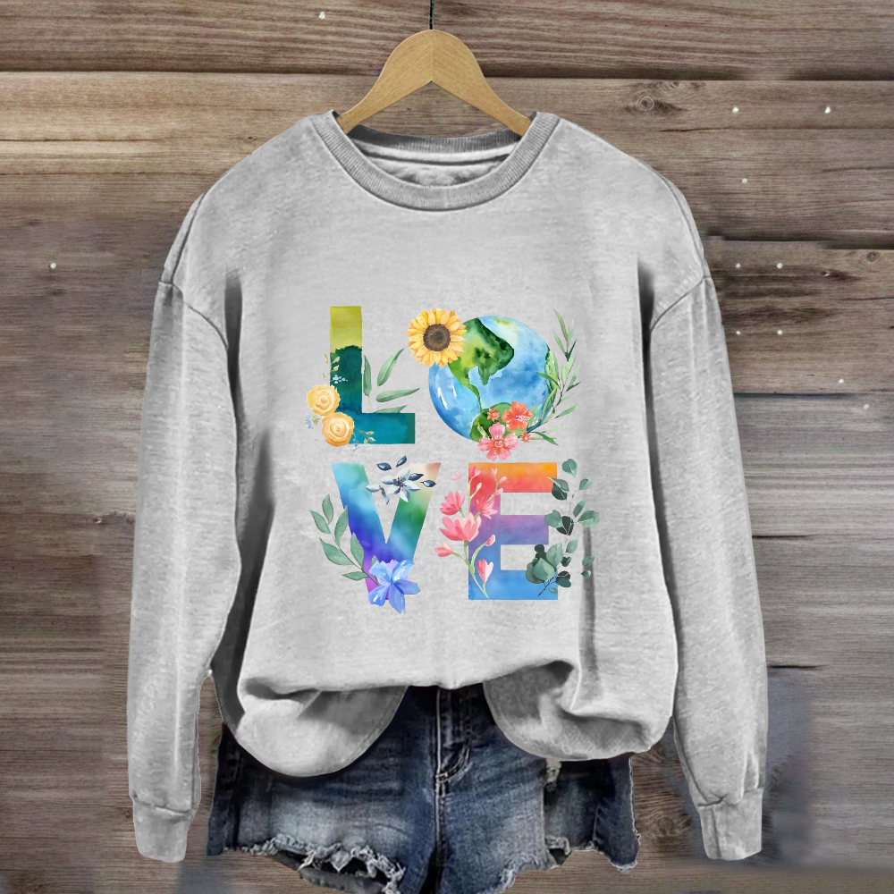 Love Our Planet Earth Day Teacher Sweatshirt