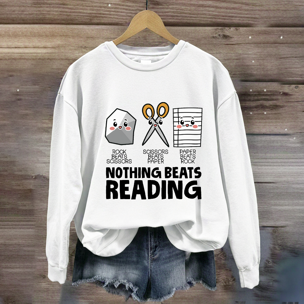 Nothing Beats Reading Sweatshirt