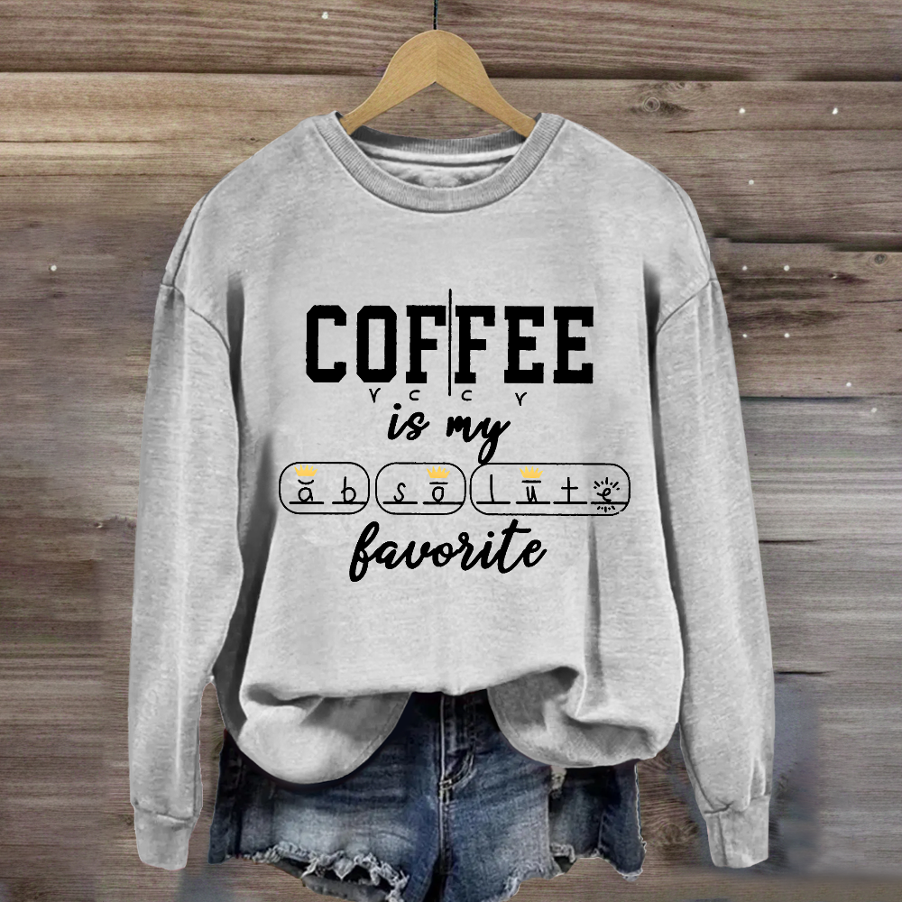 Coffee Is My Favorite English Teacher Sweatshirt