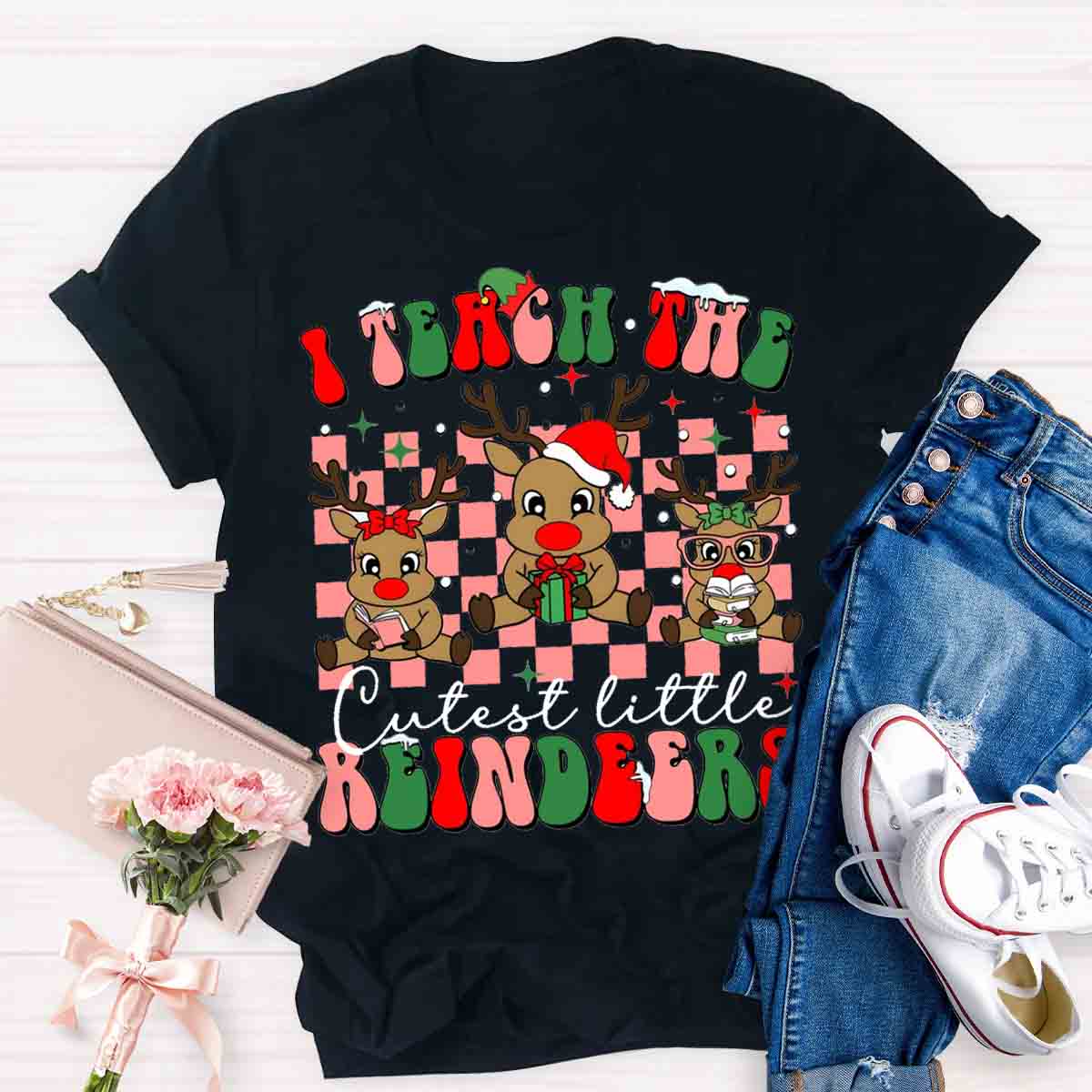 I Teach The Cutest Little Reindeers Teacher T-Shirt