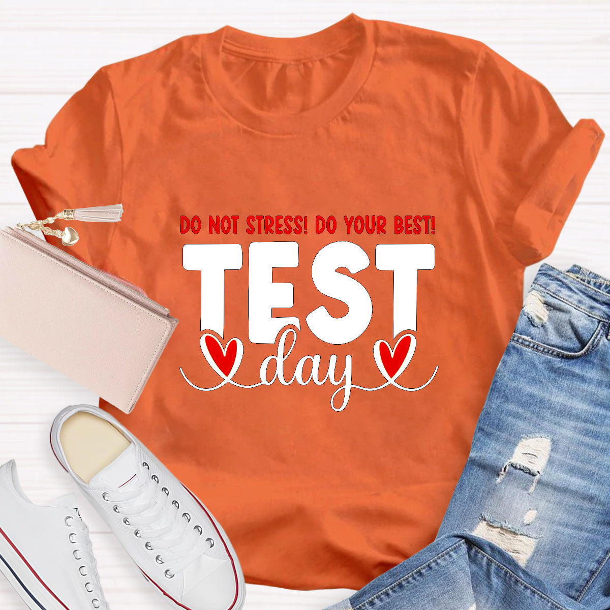 Don't Stress Do Your Best Test Day Teacher T-Shirt