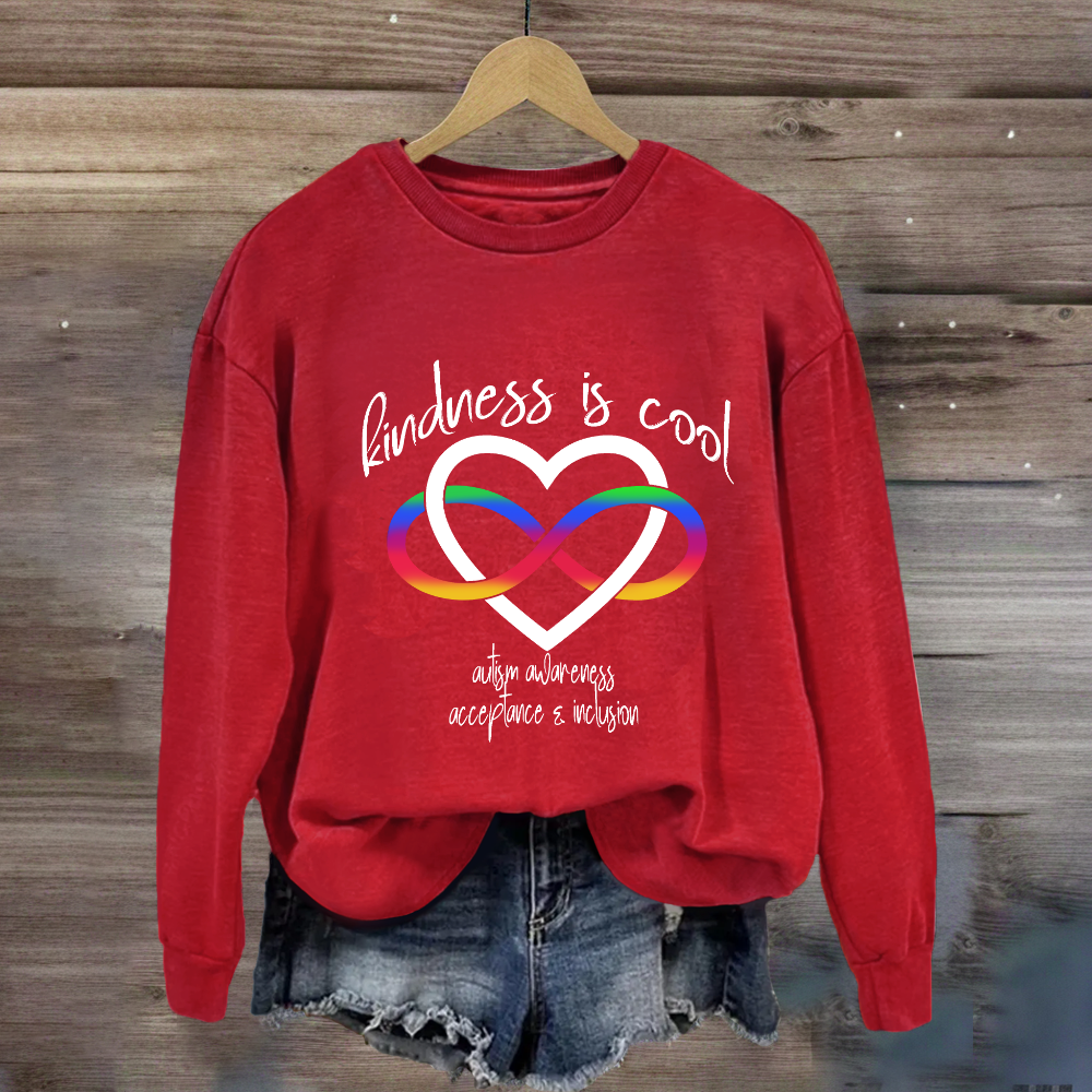 Kindness is Cool Autism Infinity Heart Rainbow Sweatshirt