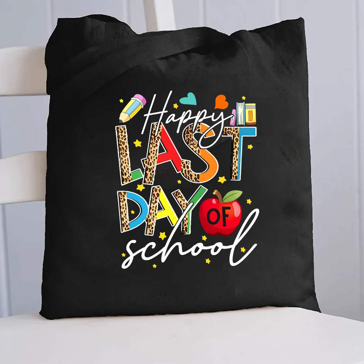 Happy Last Day Of School Canvas Tote Bag
