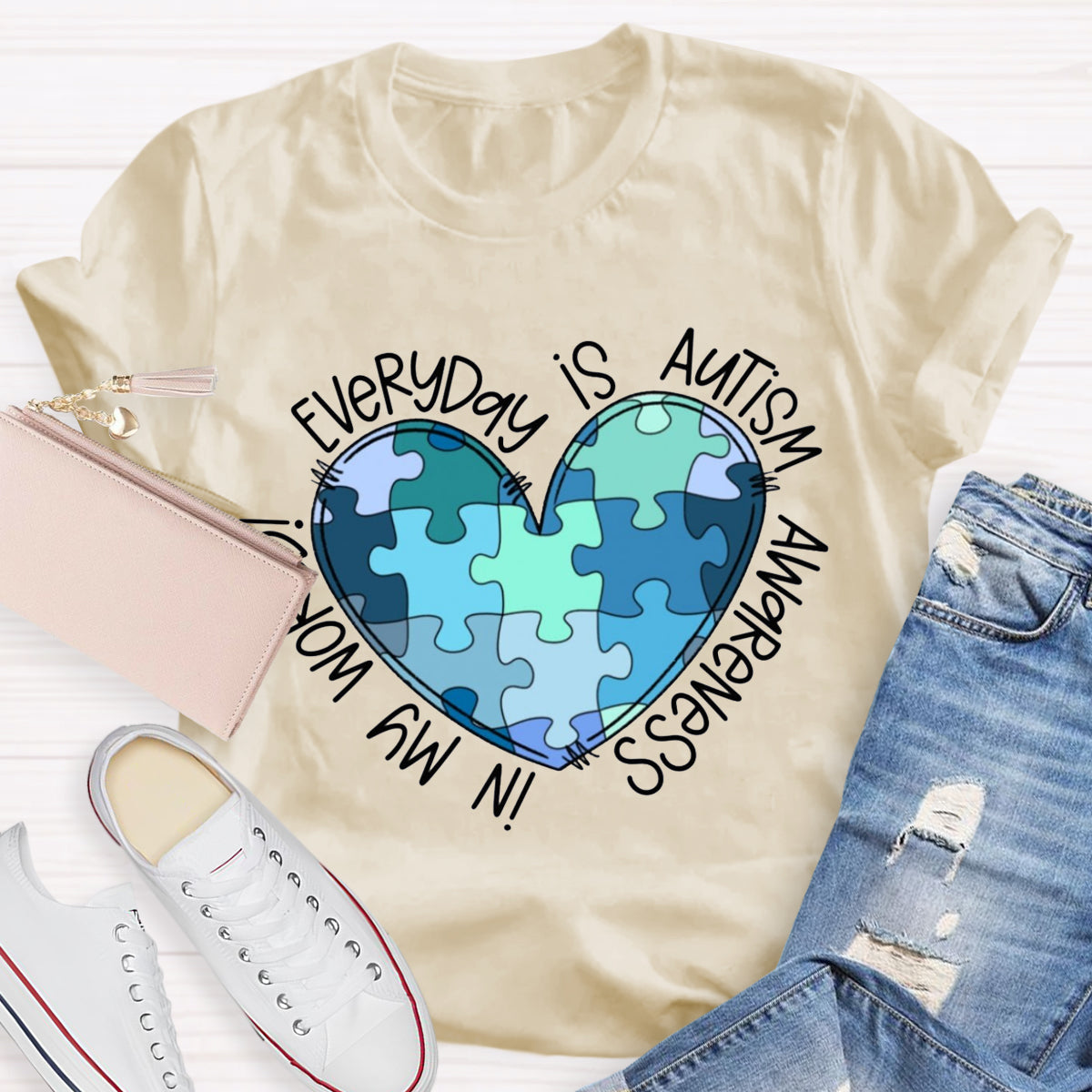 In My World Every Day Is Autism Awareness T-Shirt