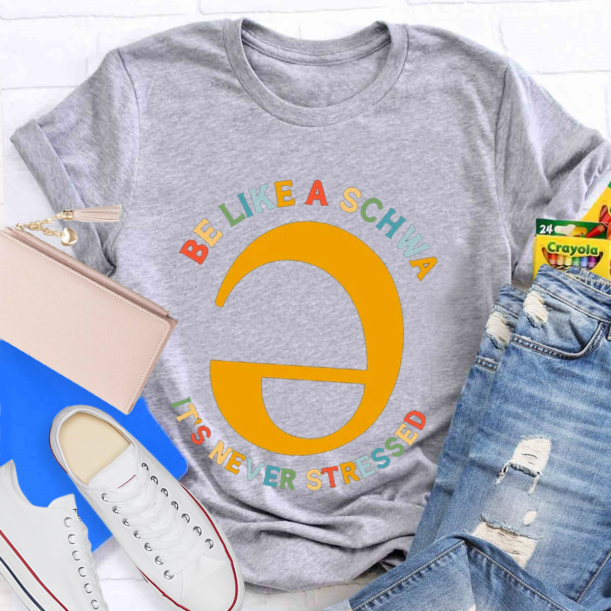 Be Like A Schwa It's Never Stressed Teacher T-Shirt