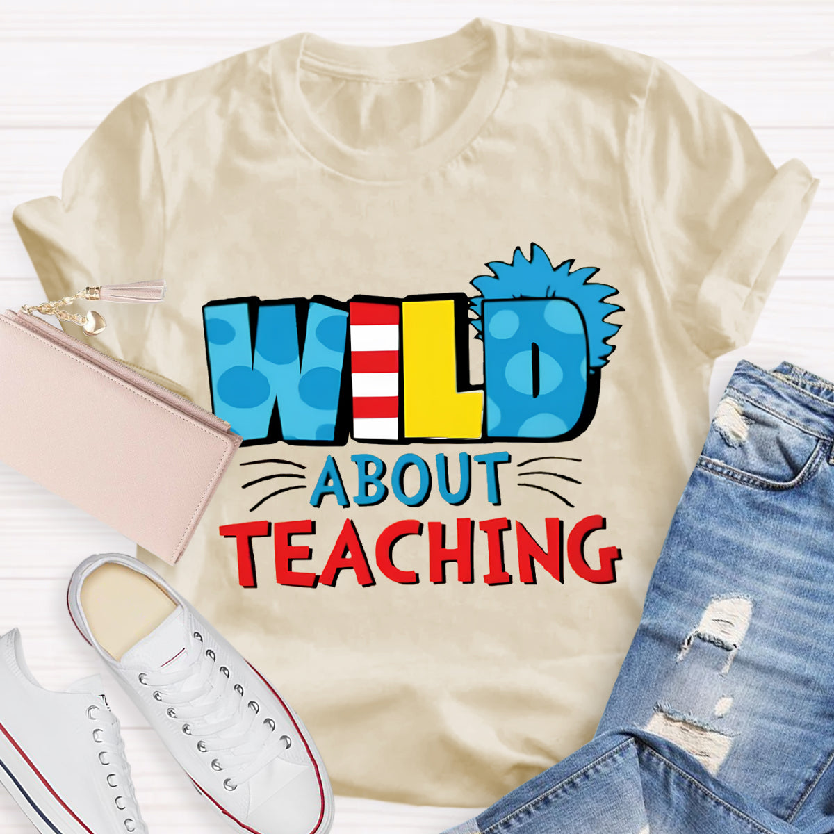 Wild About Teaching Teacher T-Shirt
