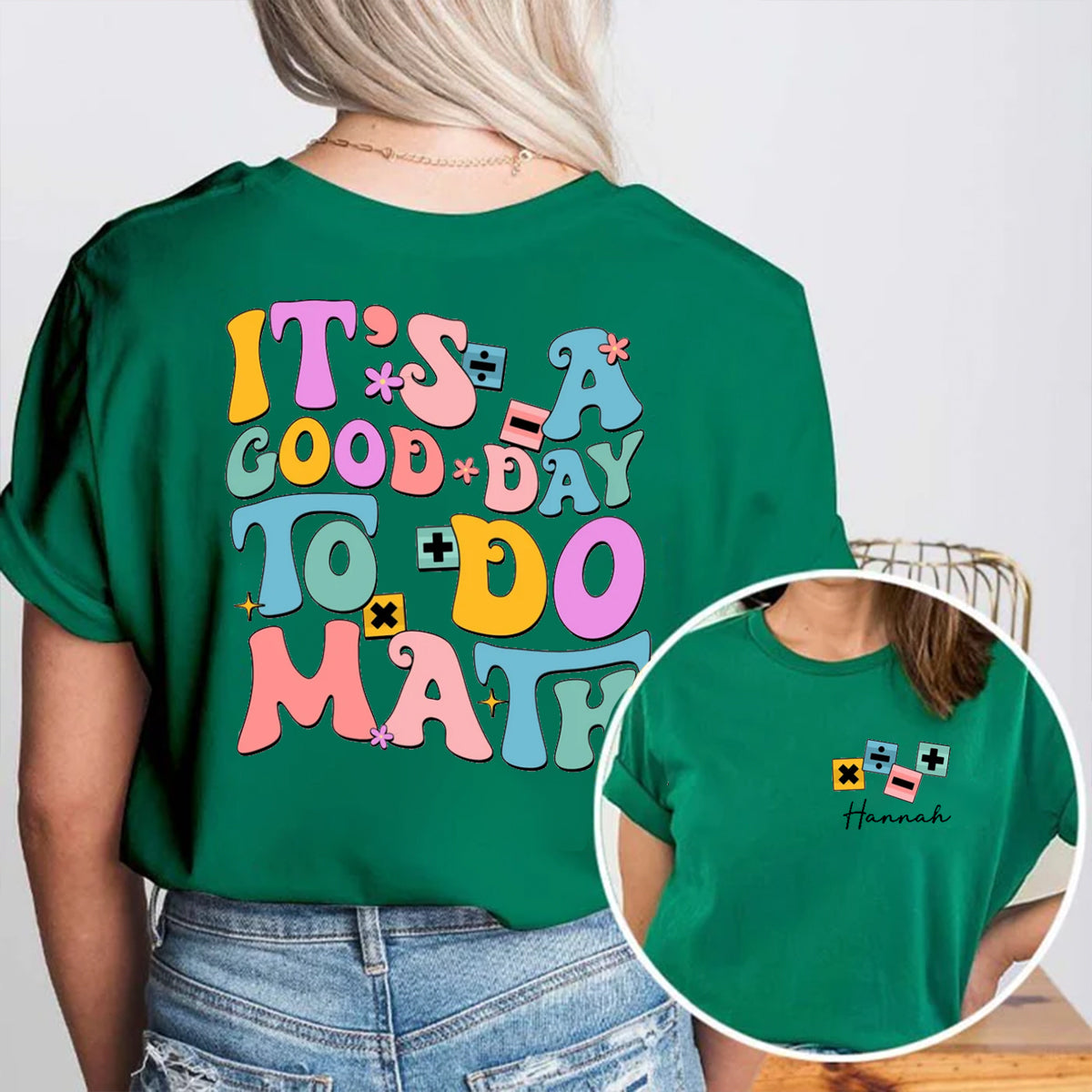 Personalized Name It's A Good Day To Do Math Double Printed T-shirt