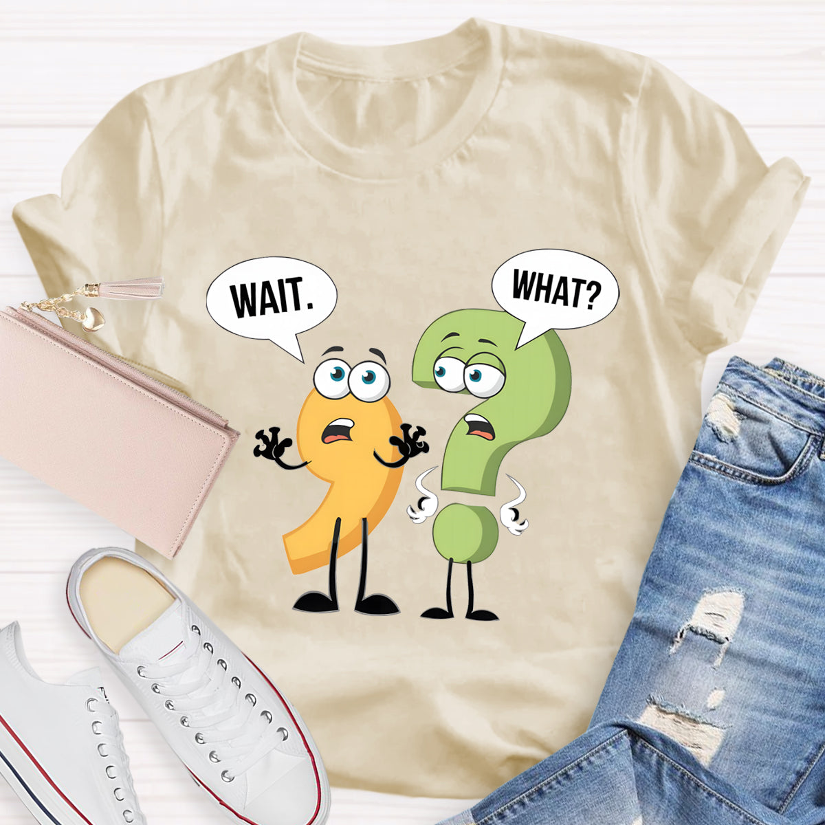 Wait What English Teacher T-Shirt