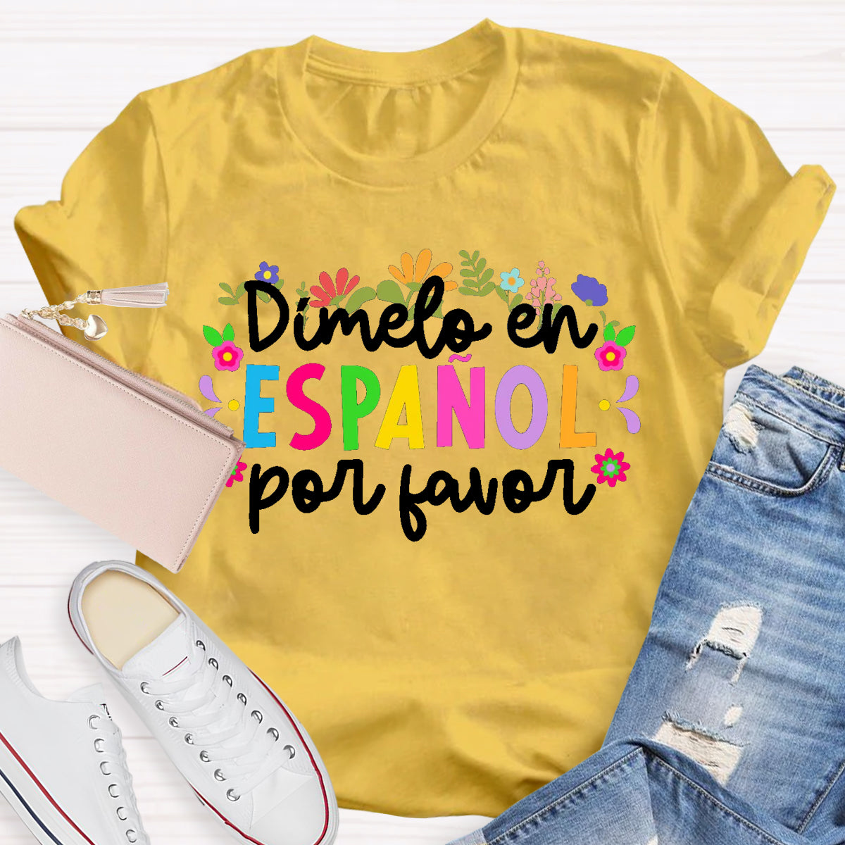 Dimelo En Espanol Por Favor Teacher T-Shirt