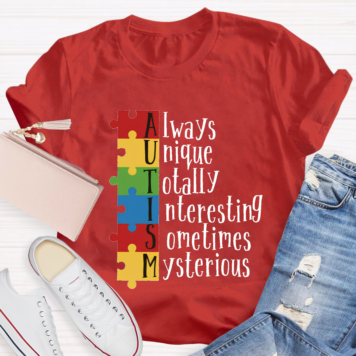 Autism Always Unique Totally Interesting Sometimes Mysterious T-Shirt