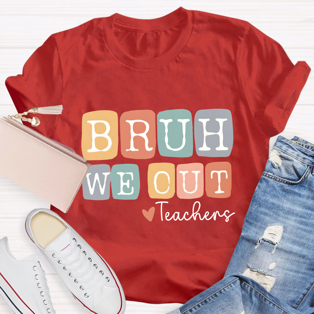 White Letters Bruh We Out Teacher T-Shirt