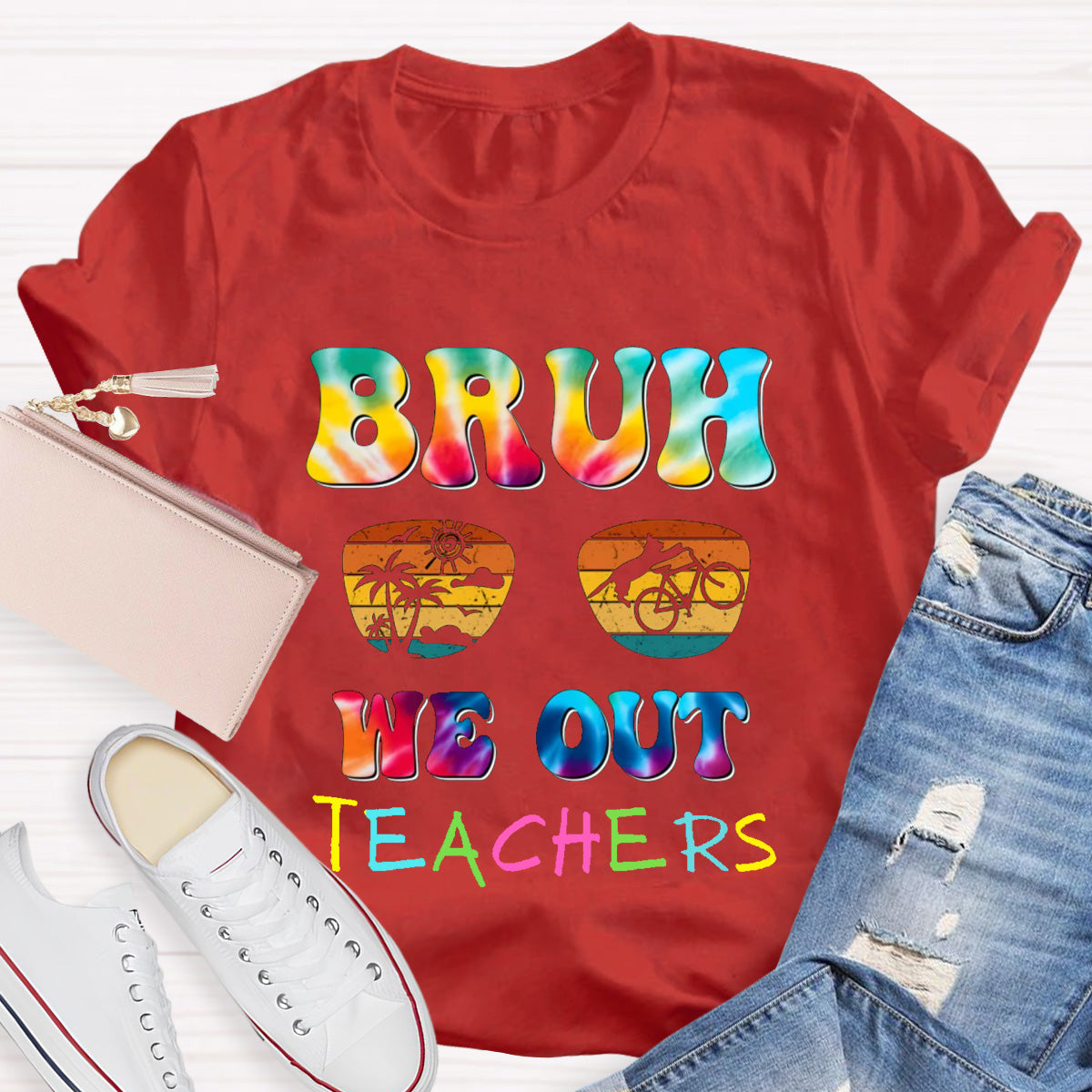 Bruh We Out Sunny Teacher T-Shirt