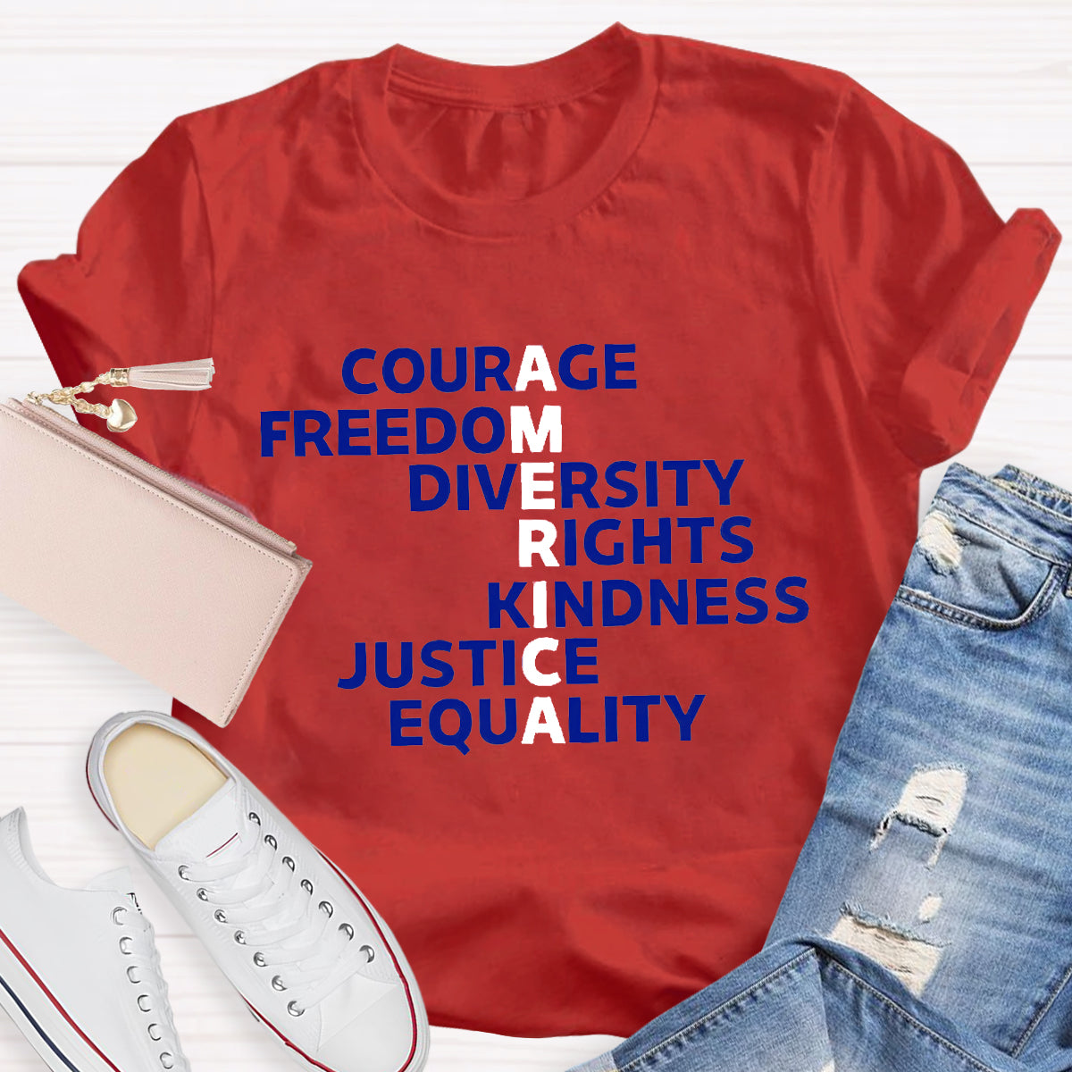 Courage Freedom Diversity Right Kindness Justice Equality America Teacher T-Shirt