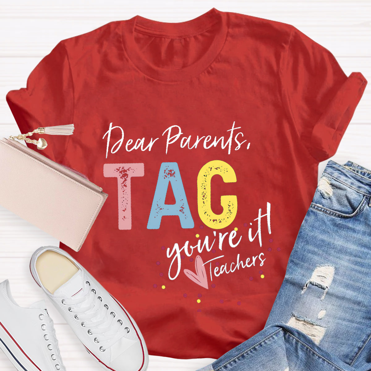 Dear Parents Tag T-Shirt