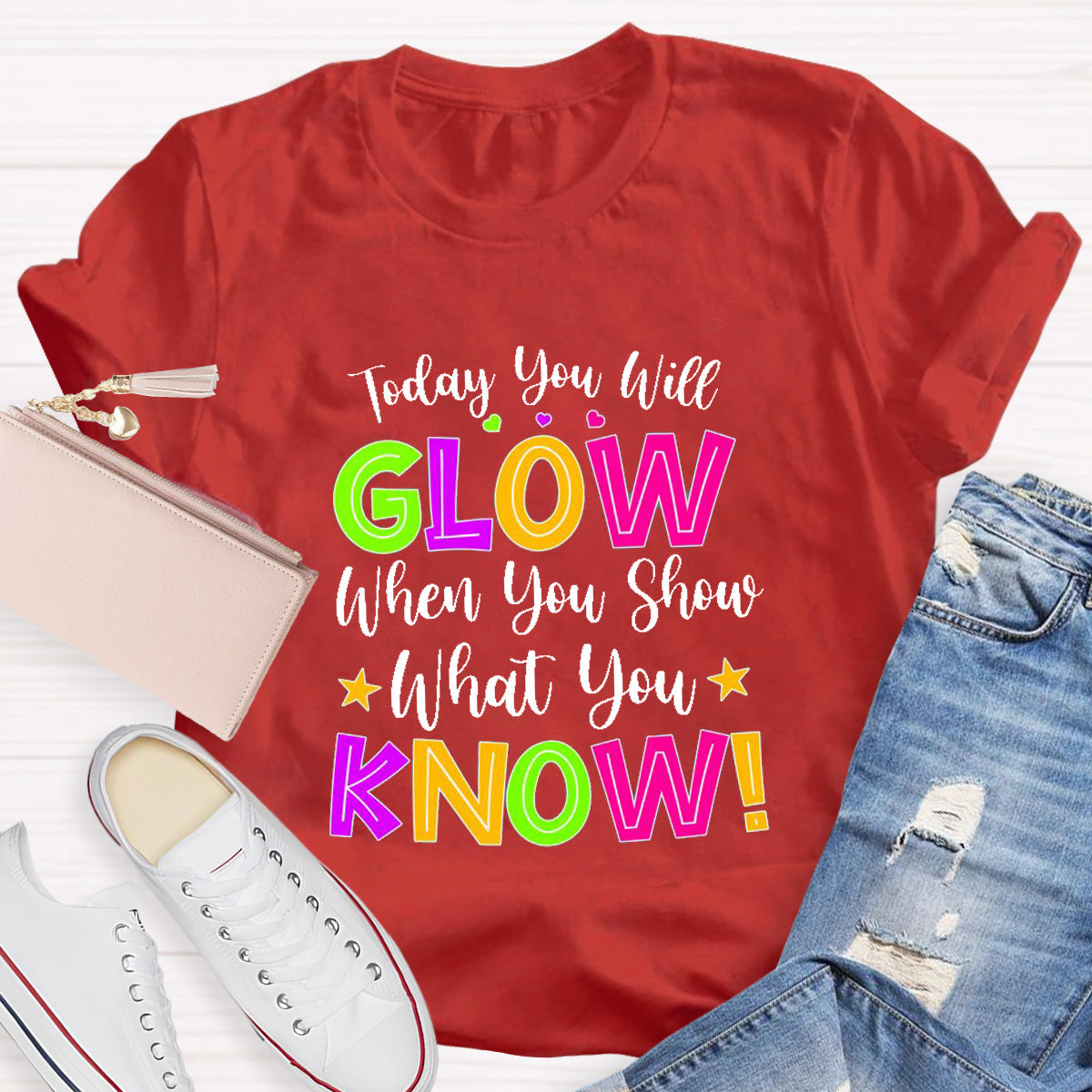 Today You Will Grow Teacher T-Shirt