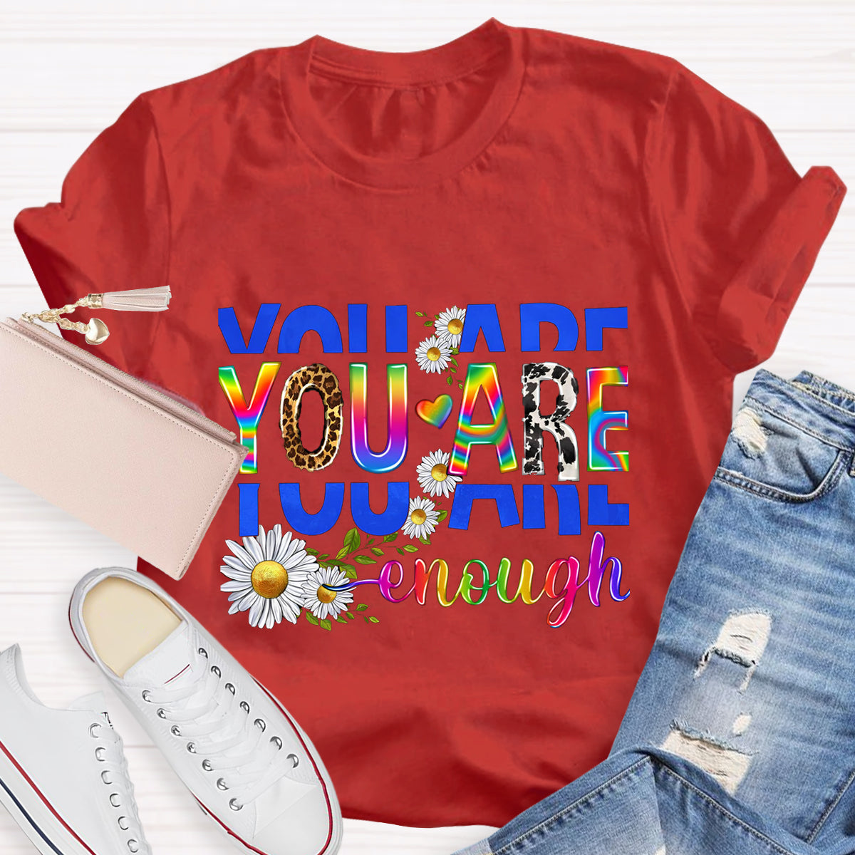 You Are Enough Daisy T-Shirt
