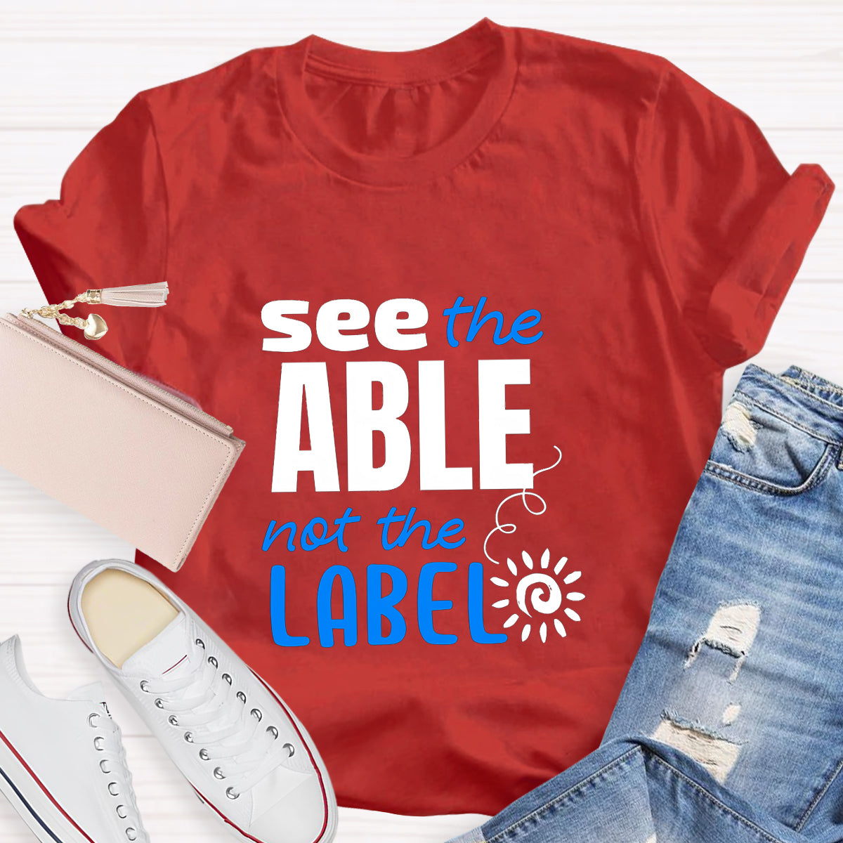 See The Able Not the Label T-Shirt