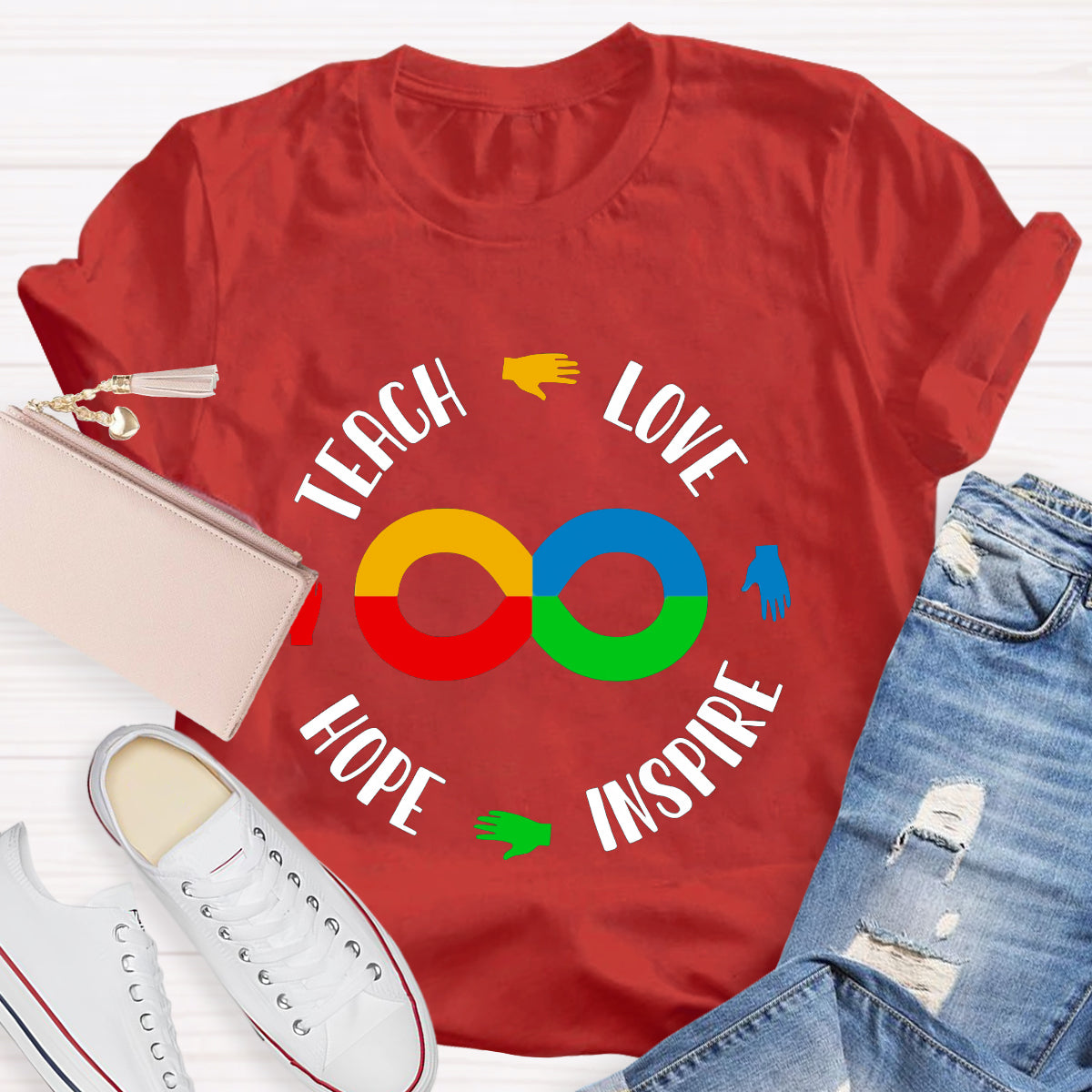 Teach Love Hope Inspire Infinity Symbol T-Shirt