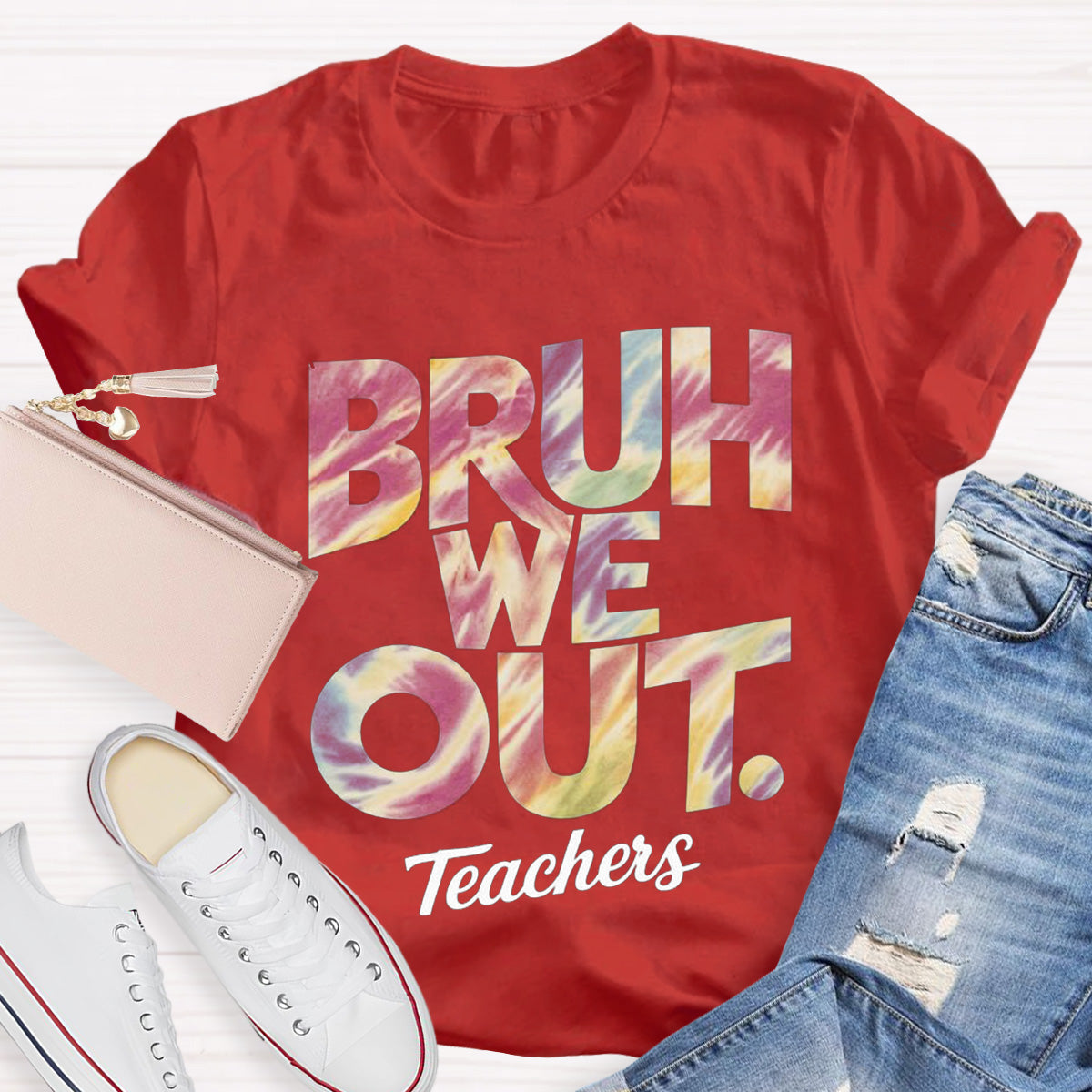 Bruh We Out Teachers Teacher T-Shirt