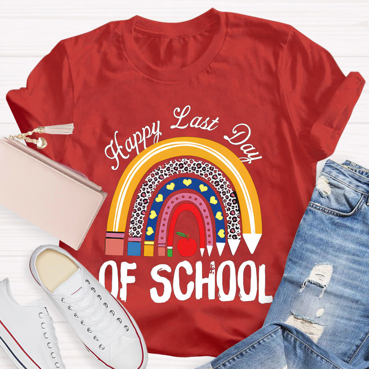 Happy Last Day Of School Teacher T-Shirt