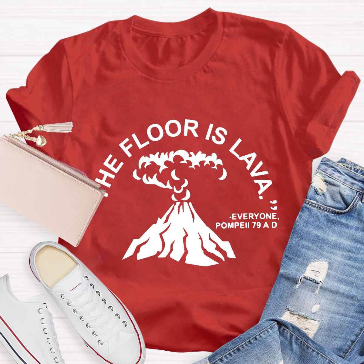 The Floor Is Lava Pompeii History Teacher T-Shirt