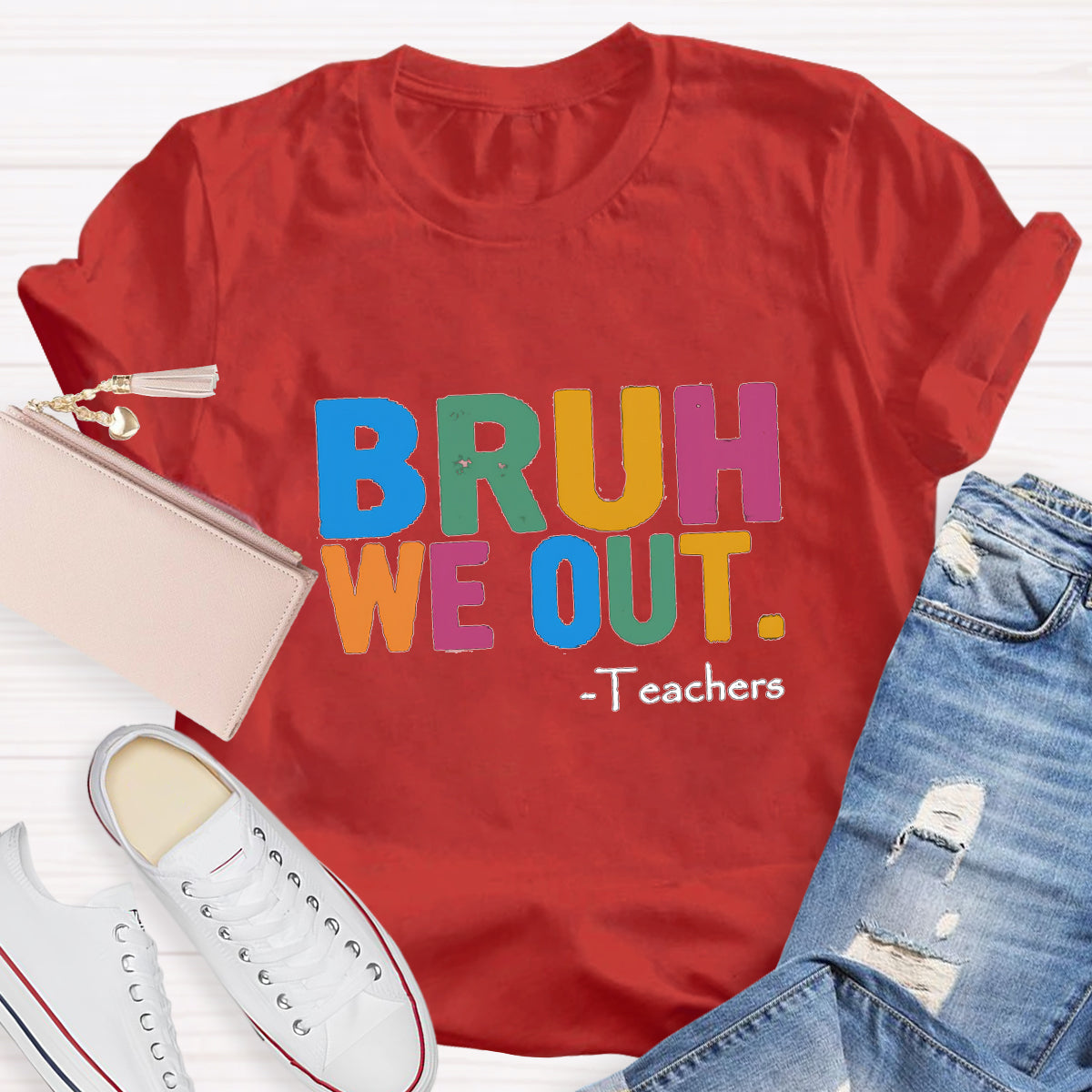 Bruh We Out Teachers T-shirt