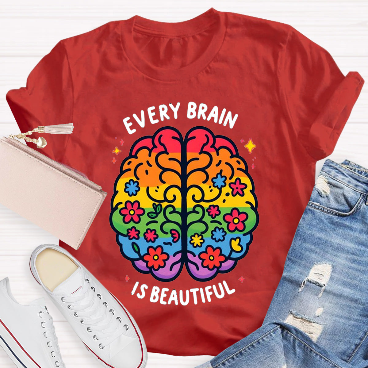 Every Brain Is Beautiful Teacher T-Shirt