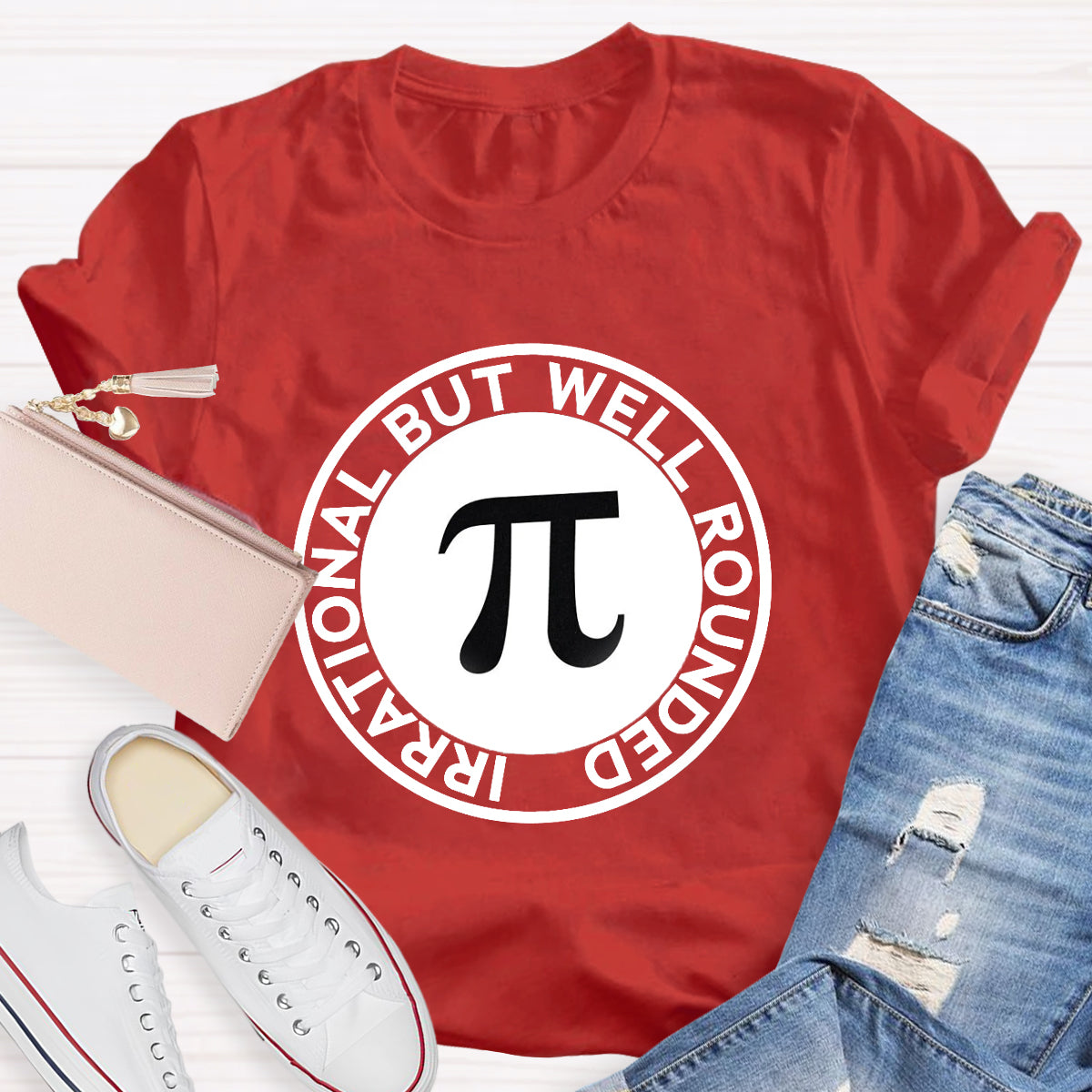 Irrational But Well Rounded Pi Day T-Shirt