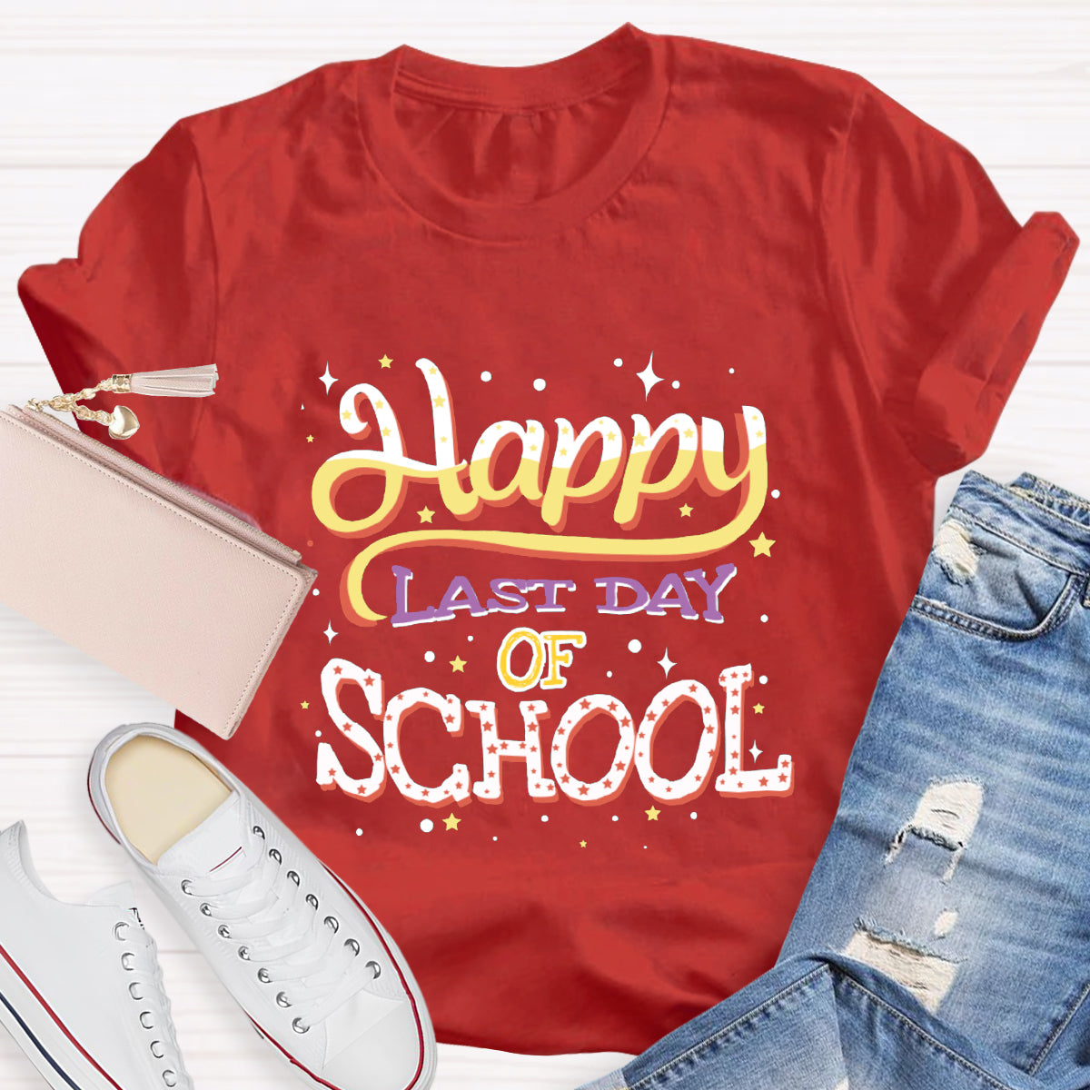 Happy Last Day Of School Teacher T-Shirt