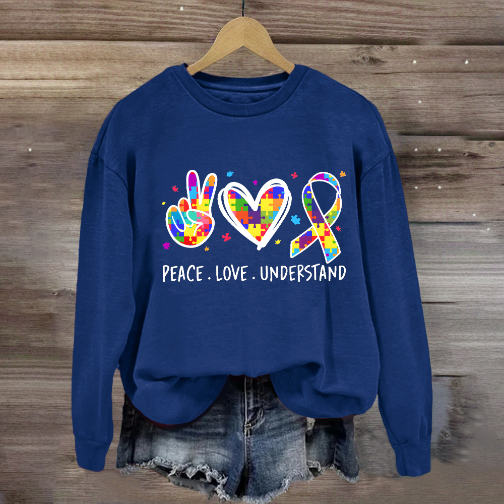 Peace Love Understand Teacher Sweatshirt