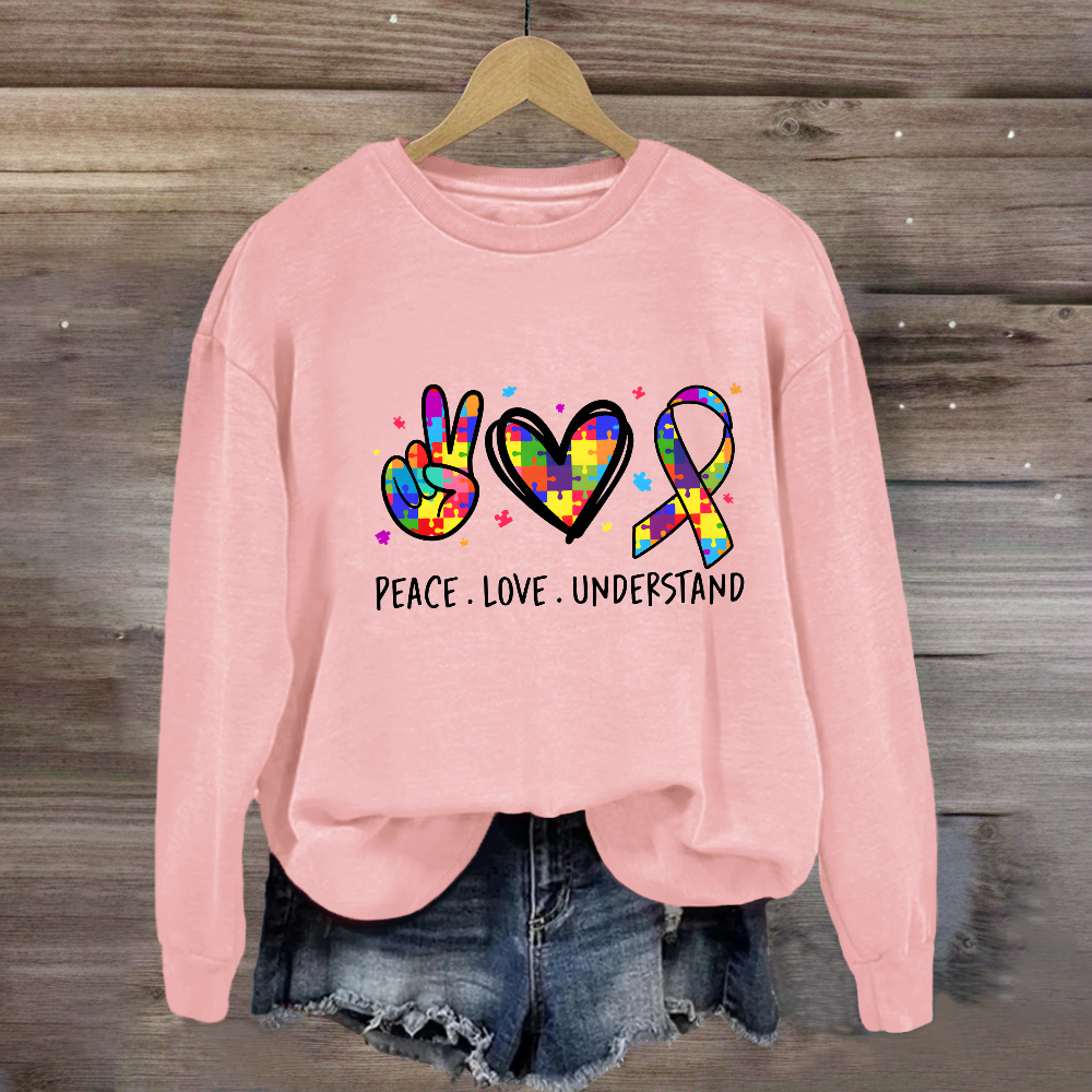 Peace Love Understand Teacher Sweatshirt
