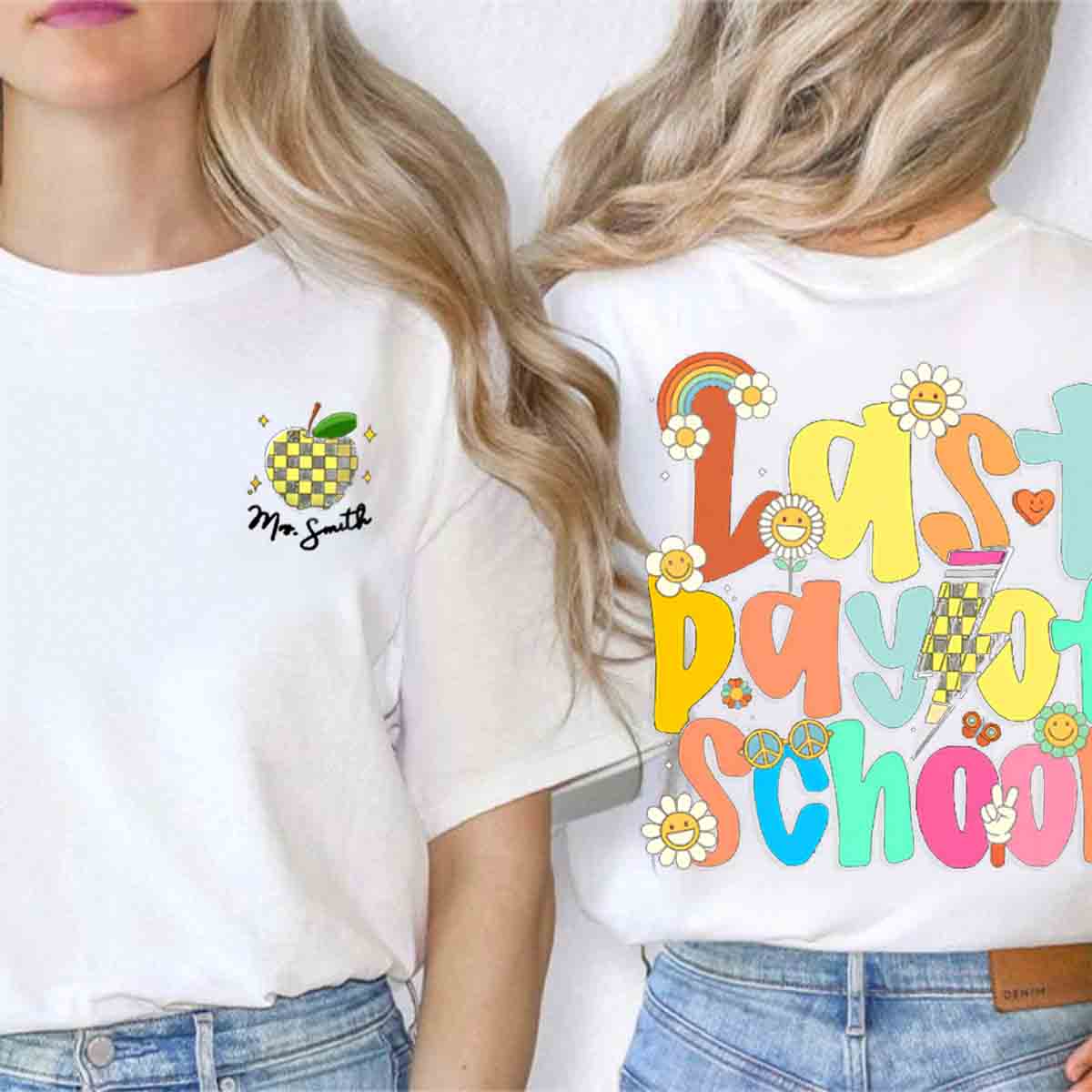 Personalized Name Last Day Of School Double Printed T-shirt