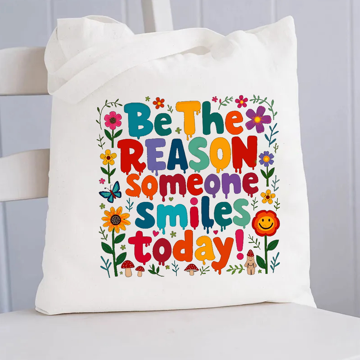 Be The Reason Someone Smiles Today Canvas Tote Bag