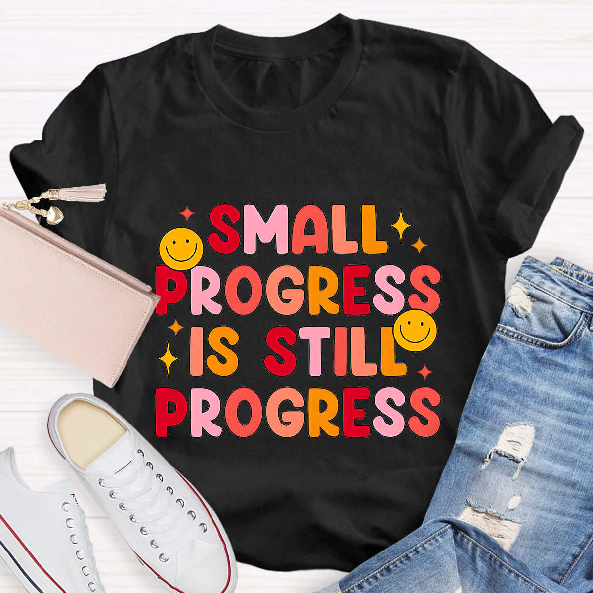 Small Progress Is Still Progress T-Shirt