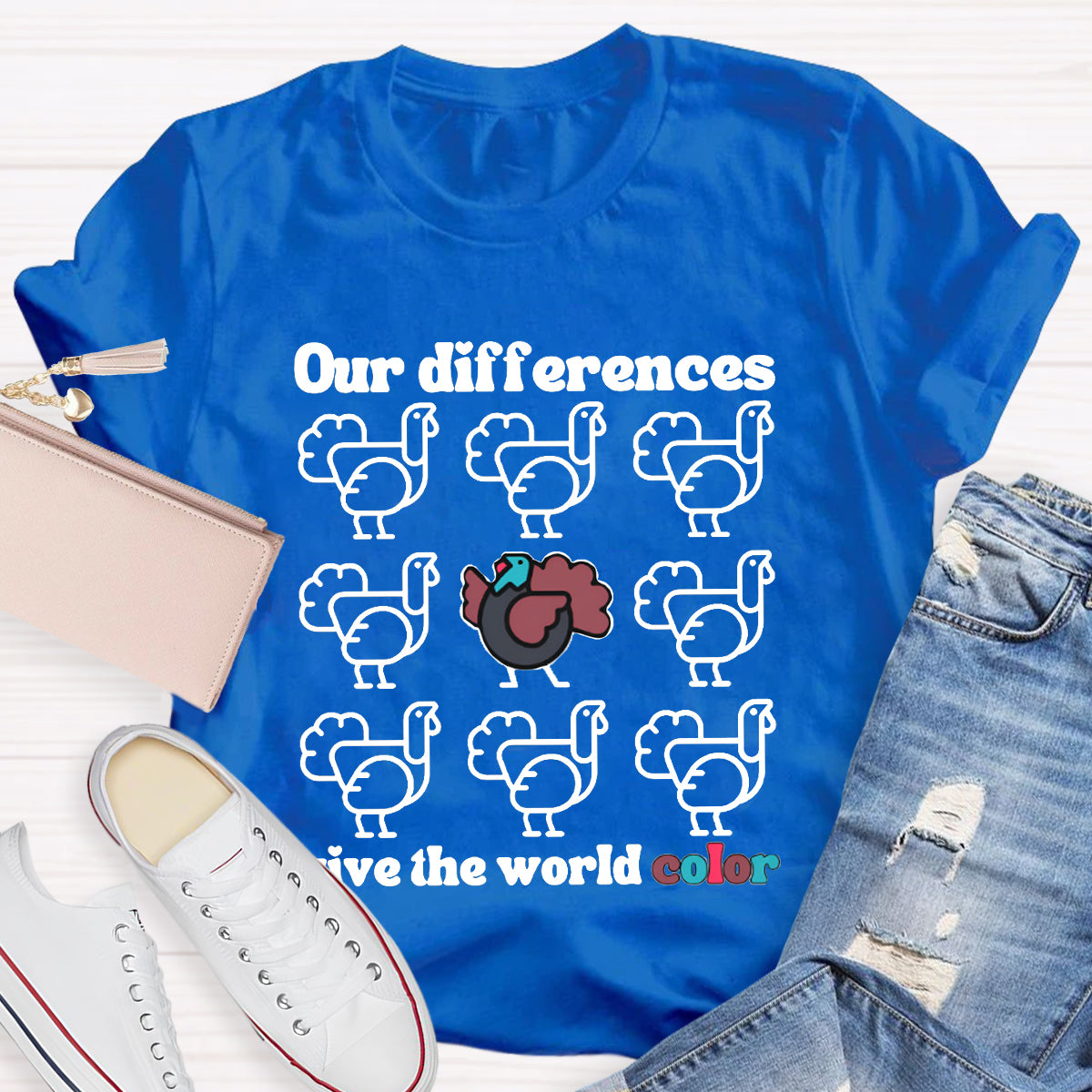 Our Difference Give The World Color Turkey T-Shirt